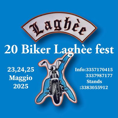 Locandina evento 20 BIKER LAGHEE FEST