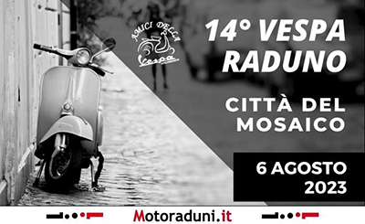Locandina evento 14° VESPA RADUNO CITTA' DEL MOSAICO