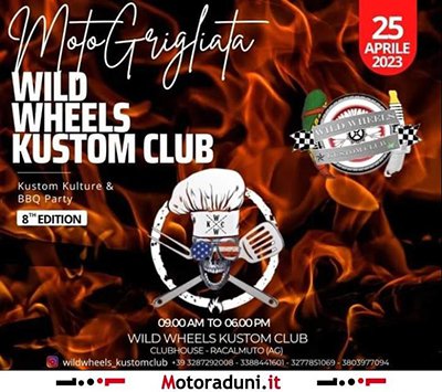 Locandina evento 8^ MOTOGRIGLIATA WILD WHEELS KUSTOM CLUB
