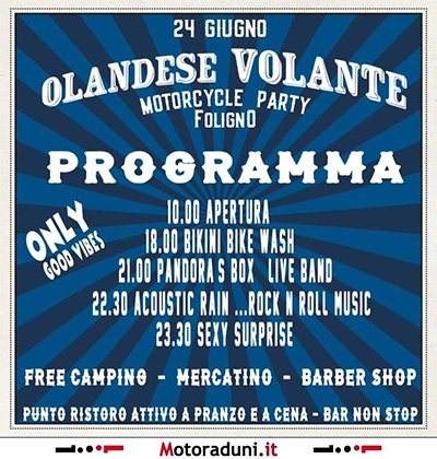 Locandina evento 6° OLANDESE VOLANTE - MOTORCYCLE PARTY