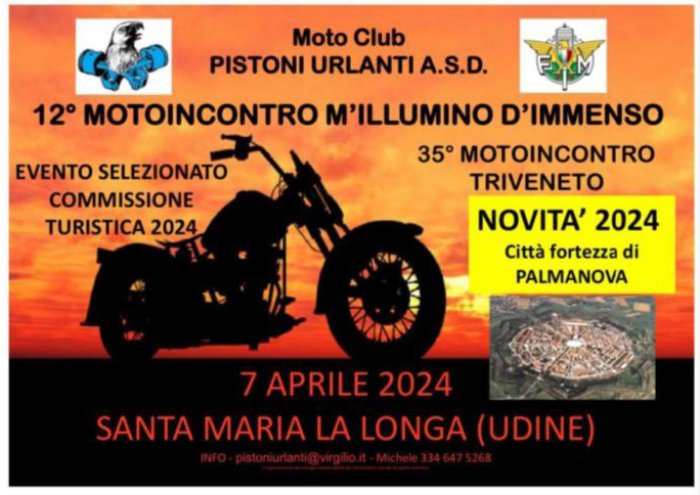 12° MOTOINCONTRO M'ILLUMINO D'IMMENSO - 35° MOTOINCONTRO TRIVENETO