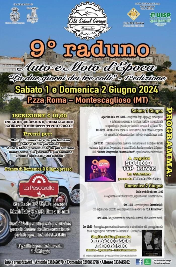 9° RADUNO AUTO E MOTO D'EPOCA CITTA' DI MONTESCAGLIOSO