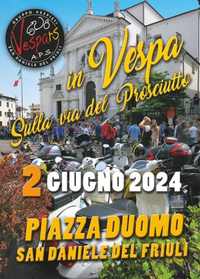 IN VESPA SULLA VIA DEL PROSCIUTTO