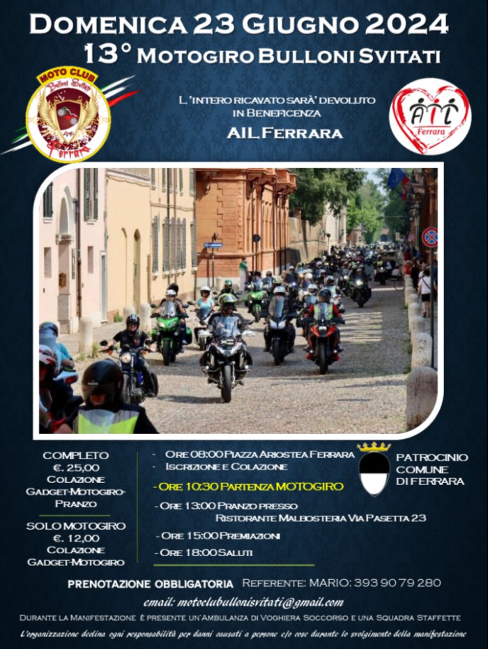 13° MOTOGIRO MOTO CLUB BULLONI SVITATI FERRARA