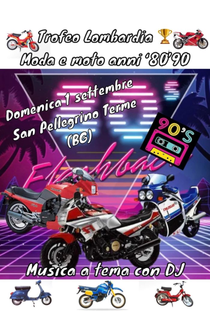Trofeo Lombardia moda e moto 80 e 90
