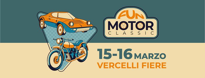 FUN MOTOR CLASSIC, AUTO E MOTO D'EPOCA